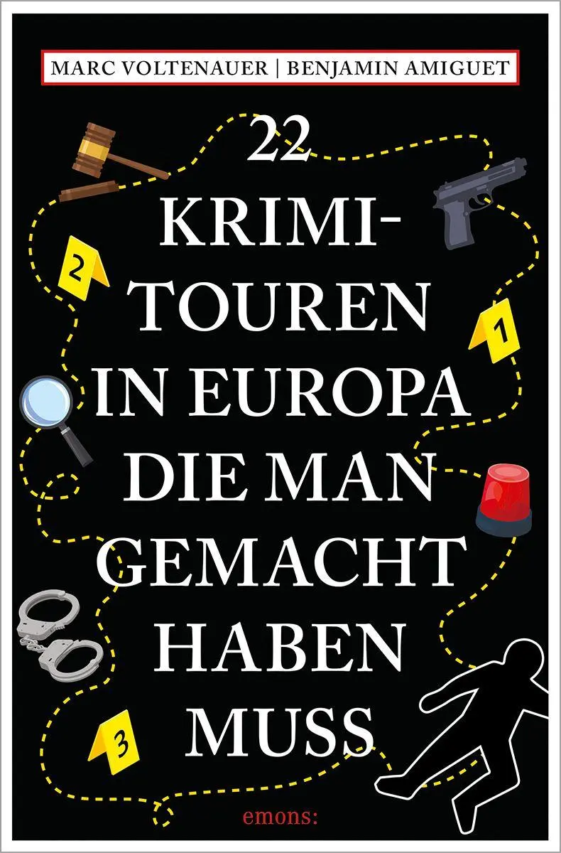 Cover: 9783740826048 | 22 Krimi-Touren in Europa, die man gemacht haben muss | Reiseführer