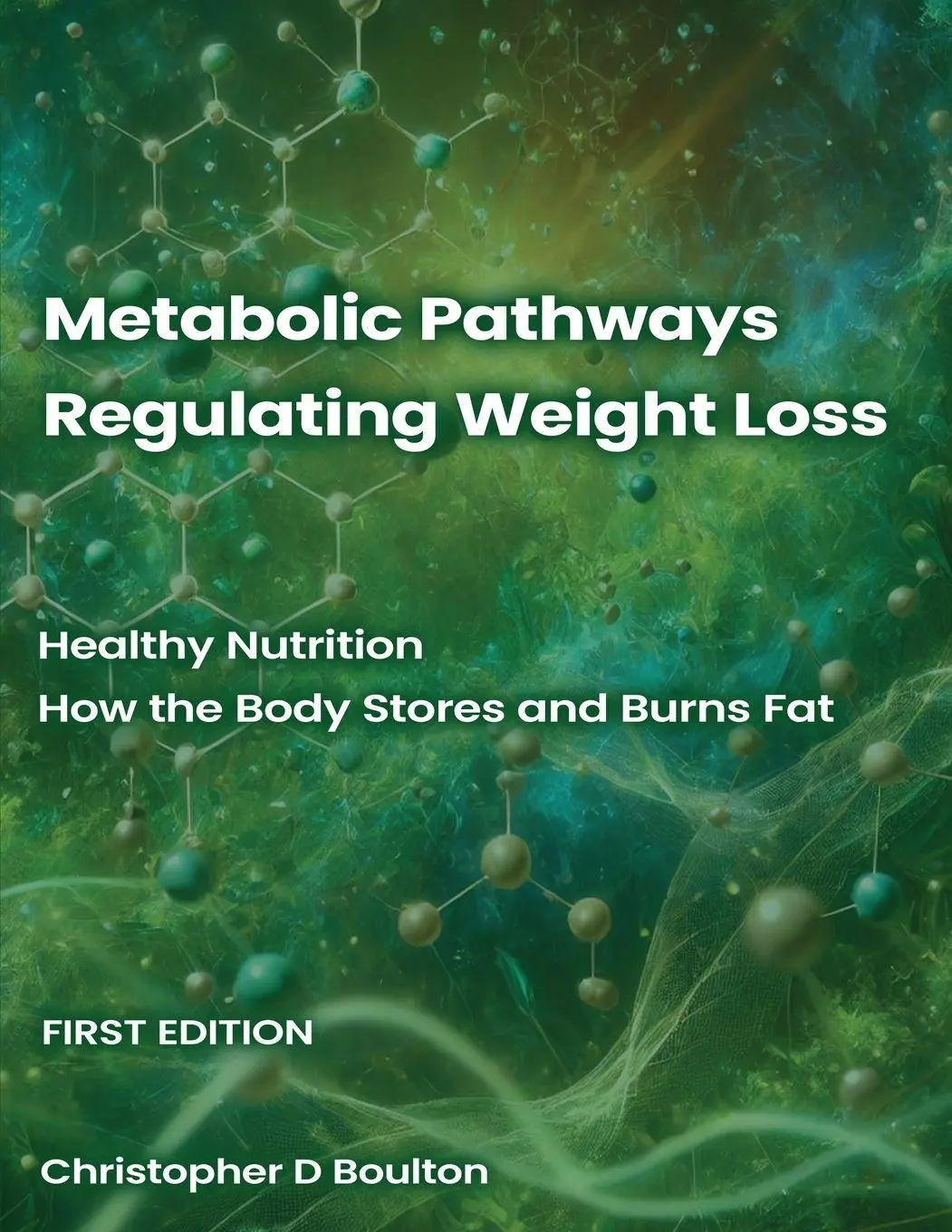 Cover: 9781968296148 | Metabolic Pathways Regulating Weight Loss | Boulton | Taschenbuch