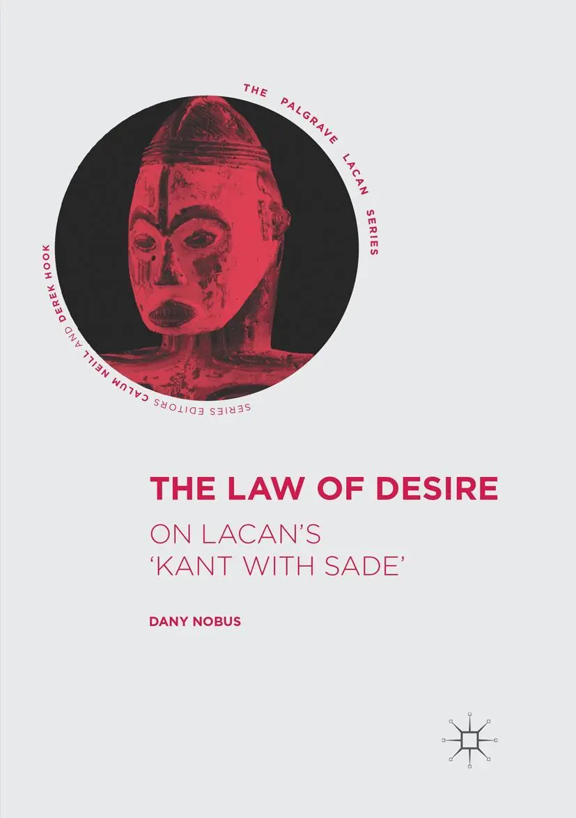 Cover: 9783319856148 | The Law of Desire | On Lacan's 'Kant with Sade' | Dany Nobus | Buch