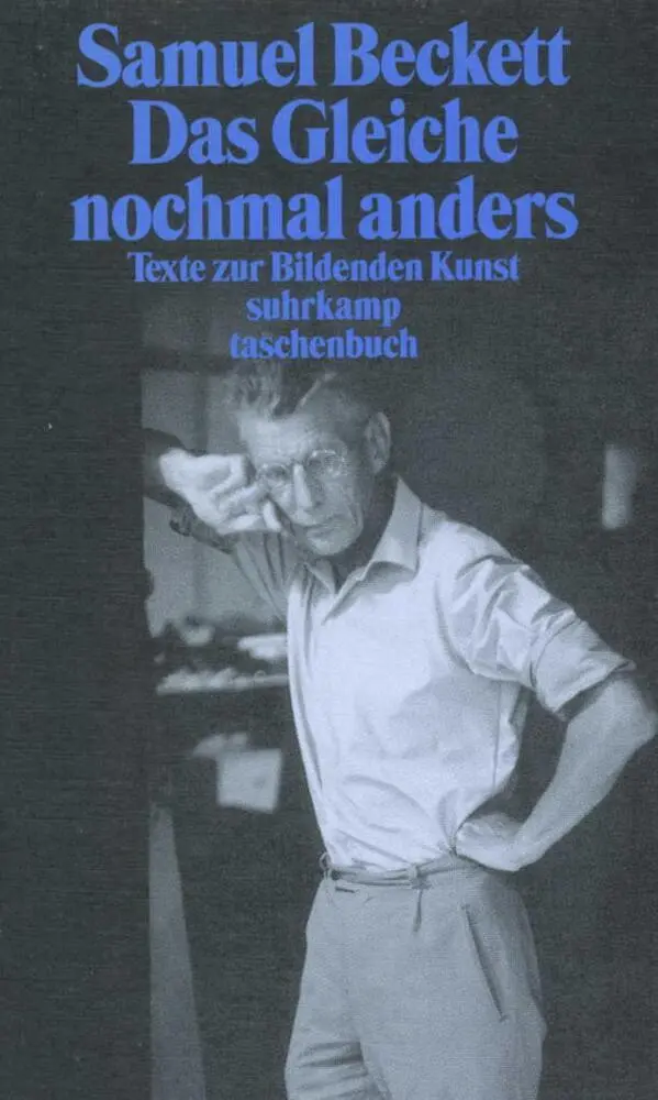 Cover: 9783518396148 | Das Gleiche nochmal anders | Samuel Beckett | Taschenbuch | 116 S.