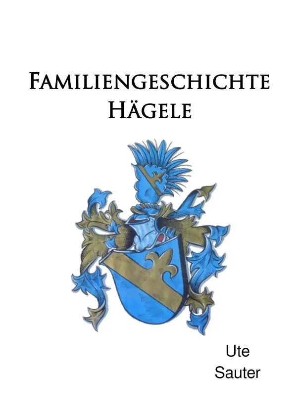 Cover: 9783754916148 | Familiengeschichte Hägele | Ute Sauter | Taschenbuch | Deutsch