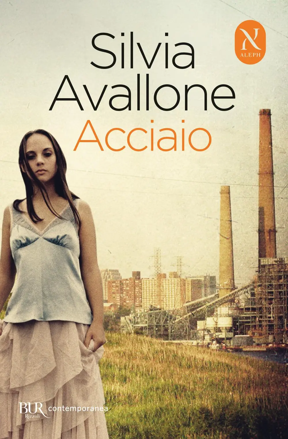 Cover: 9788817186148 | Acciaio | Silvia Avallone | Taschenbuch | BUR Contemporanea | 2024