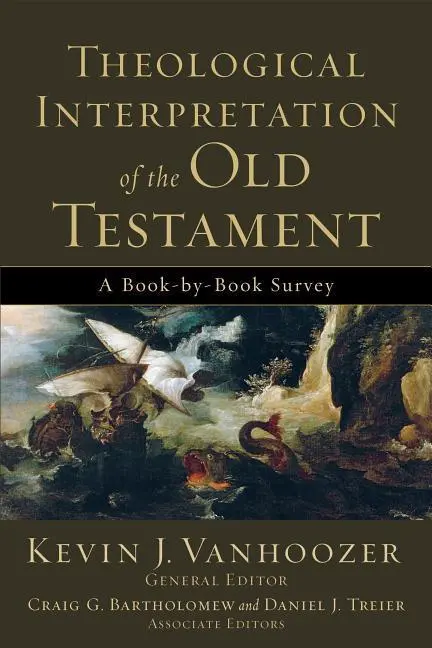 Cover: 9780801036248 | Theological Interpretation of the Old Testament | Kevin J Vanhoozer