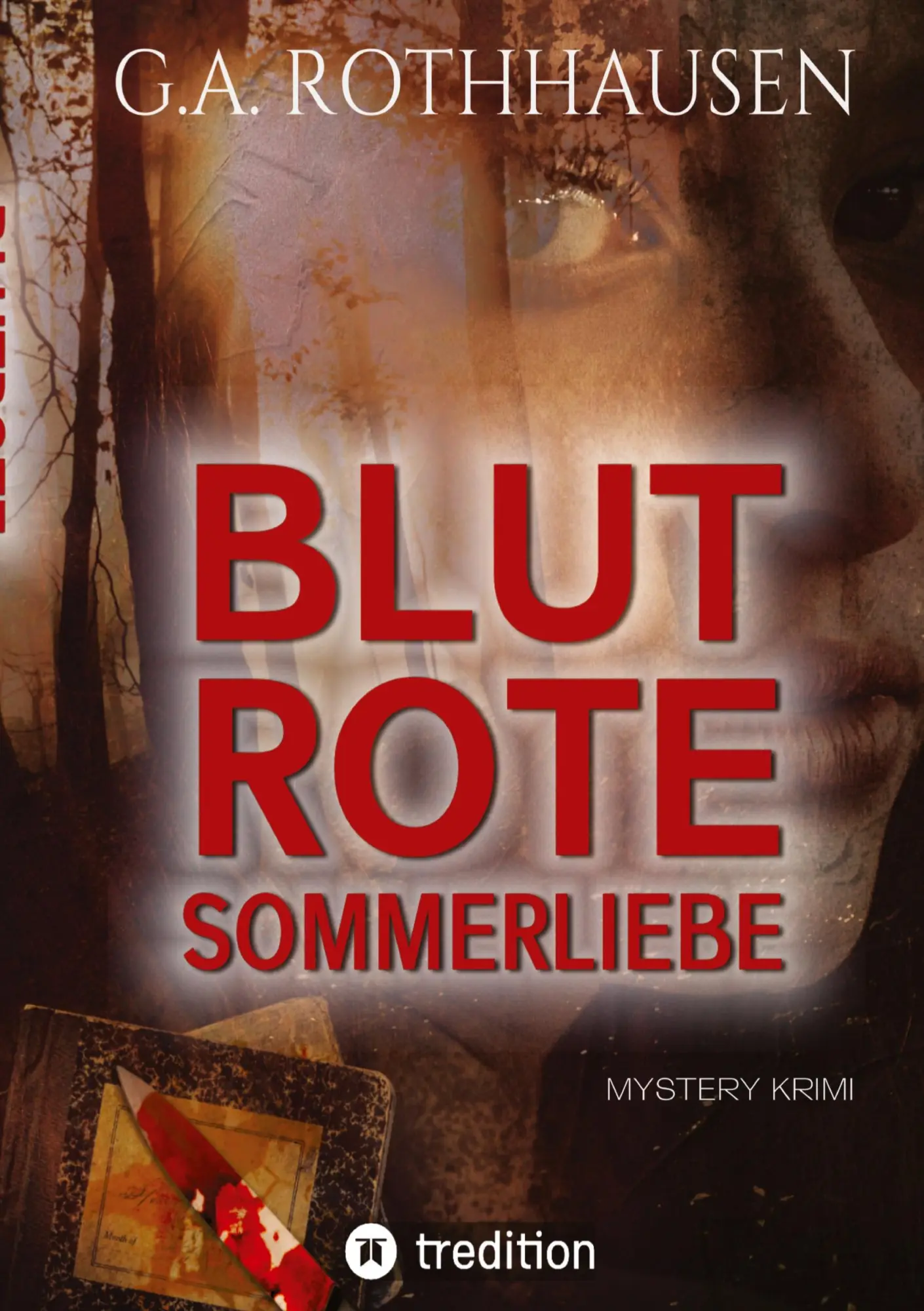 Cover: 9783384716248 | BLUTROTE SOMMERLIEBE | Mystery Krimi | G. A. Rothhausen | Taschenbuch