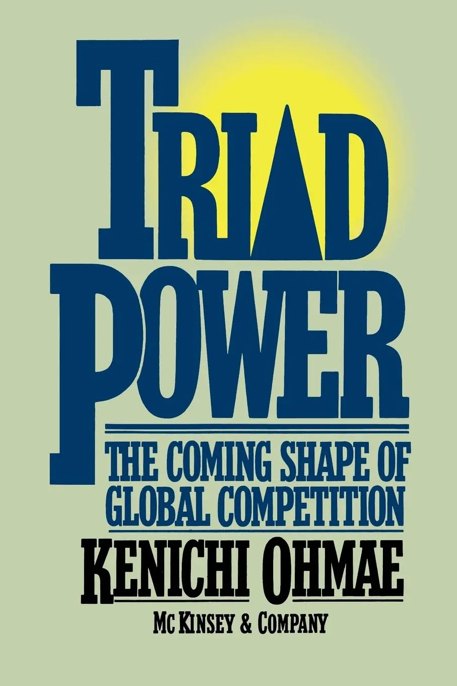 Cover: 9780743236348 | Triad Power | Kenichi Ohmae | Taschenbuch | Kartoniert / Broschiert