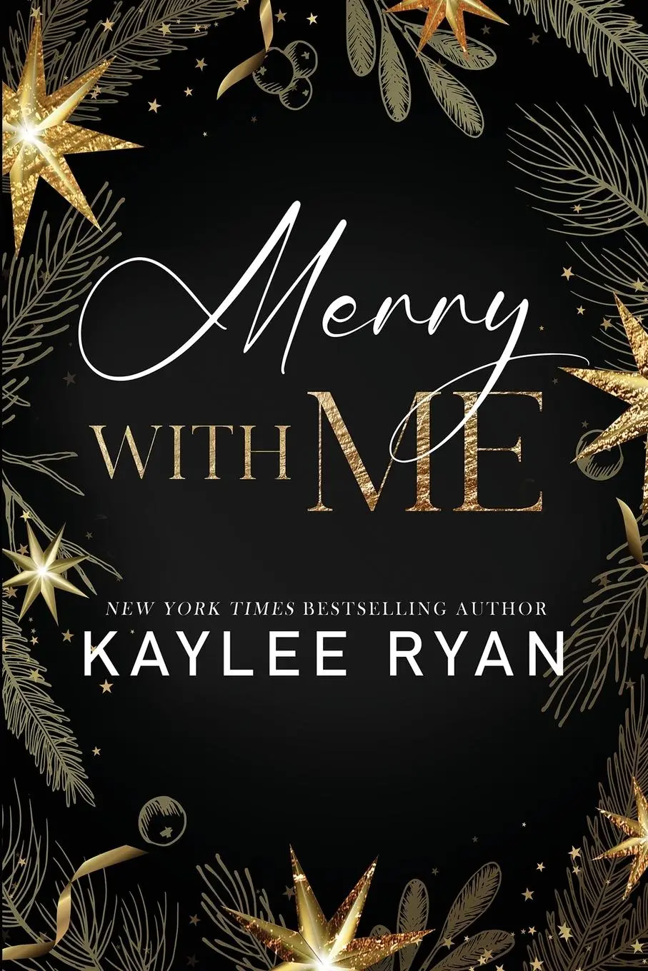 Cover: 9781961936348 | Merry with Me | Kaylee Ryan | Taschenbuch | Englisch | 2024