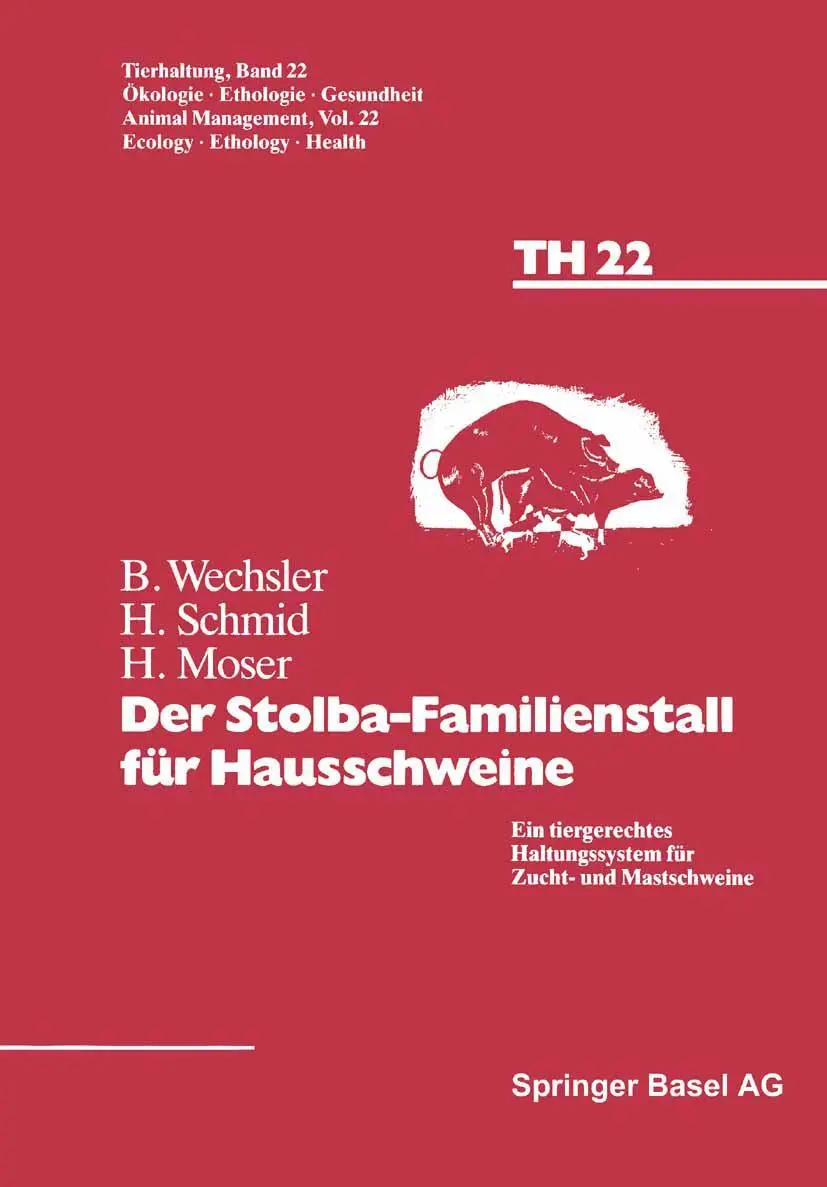 Cover: 9783034856348 | Der Stolba-Familienstall für Hausschweine | Wechsler (u. a.) | Buch