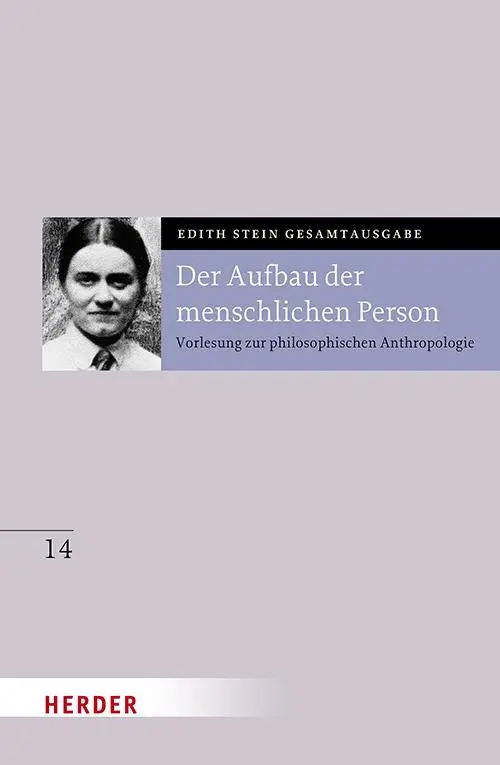 Cover: 9783451026348 | Der Aufbau der menschlichen Person | Edith Stein | Buch | 228 S.
