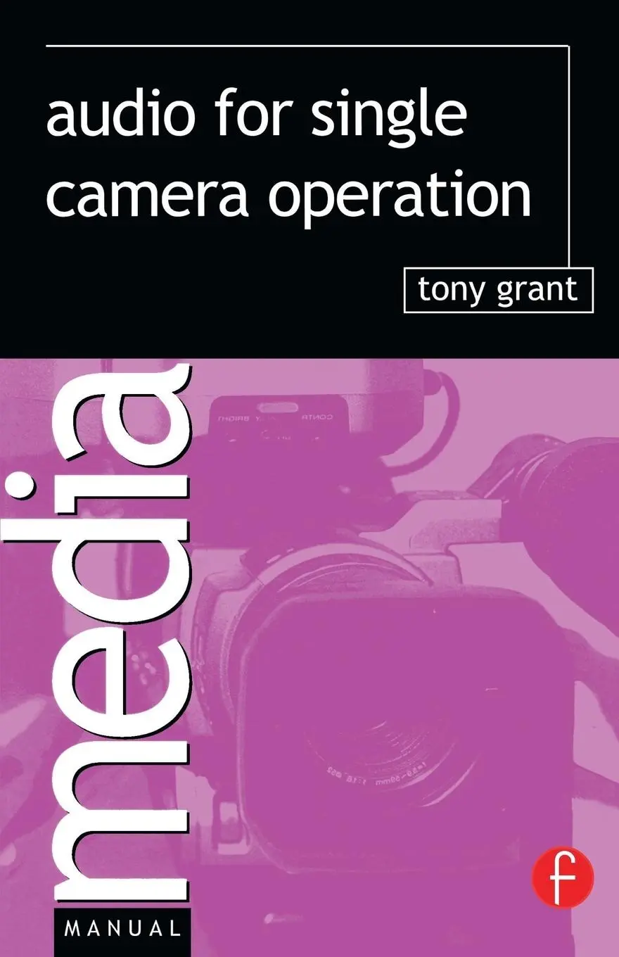 Cover: 9780240516448 | Audio for Single Camera Operation | Tony Grant | Taschenbuch | 2002