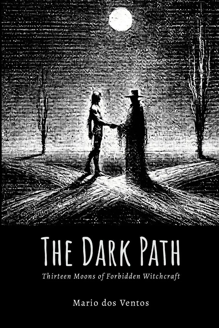 Cover: 9781300046448 | The Dark Path | Thirteen Moons of Forbidden Witchcraft | Ventos | Buch