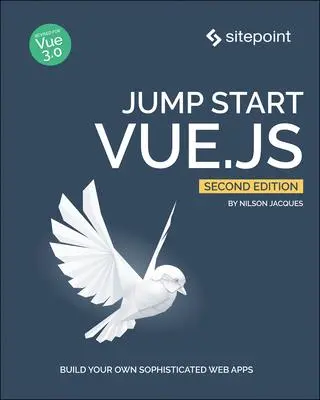 Cover: 9781925836448 | Jump Start Vue.Js | Nilson Jacques | Taschenbuch | Englisch | 2021