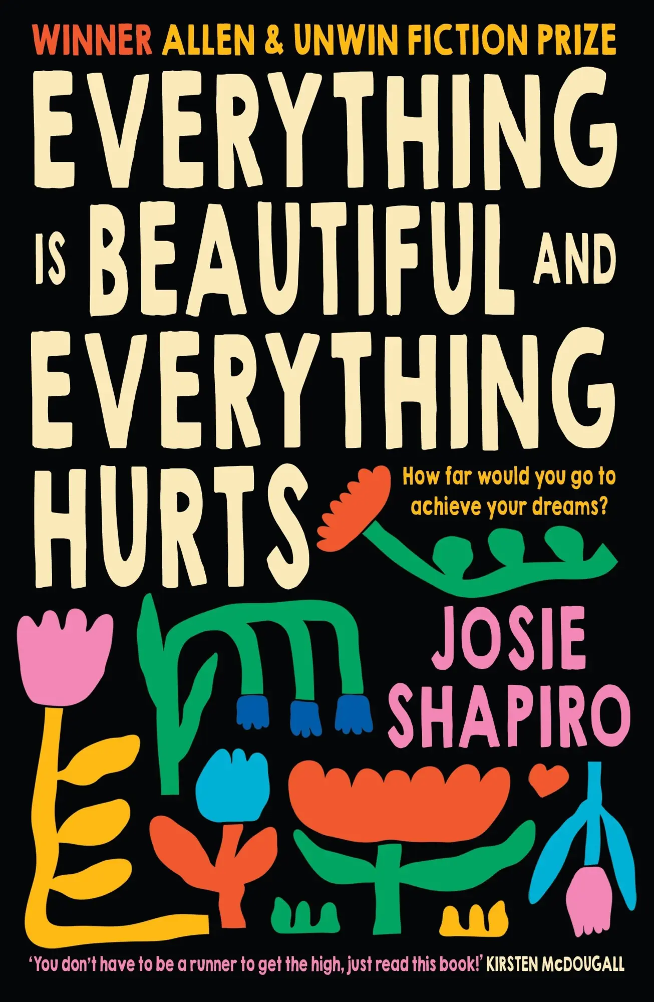 Cover: 9781991006448 | Everything is Beautiful and Everything Hurts | Josie Shapiro | Buch