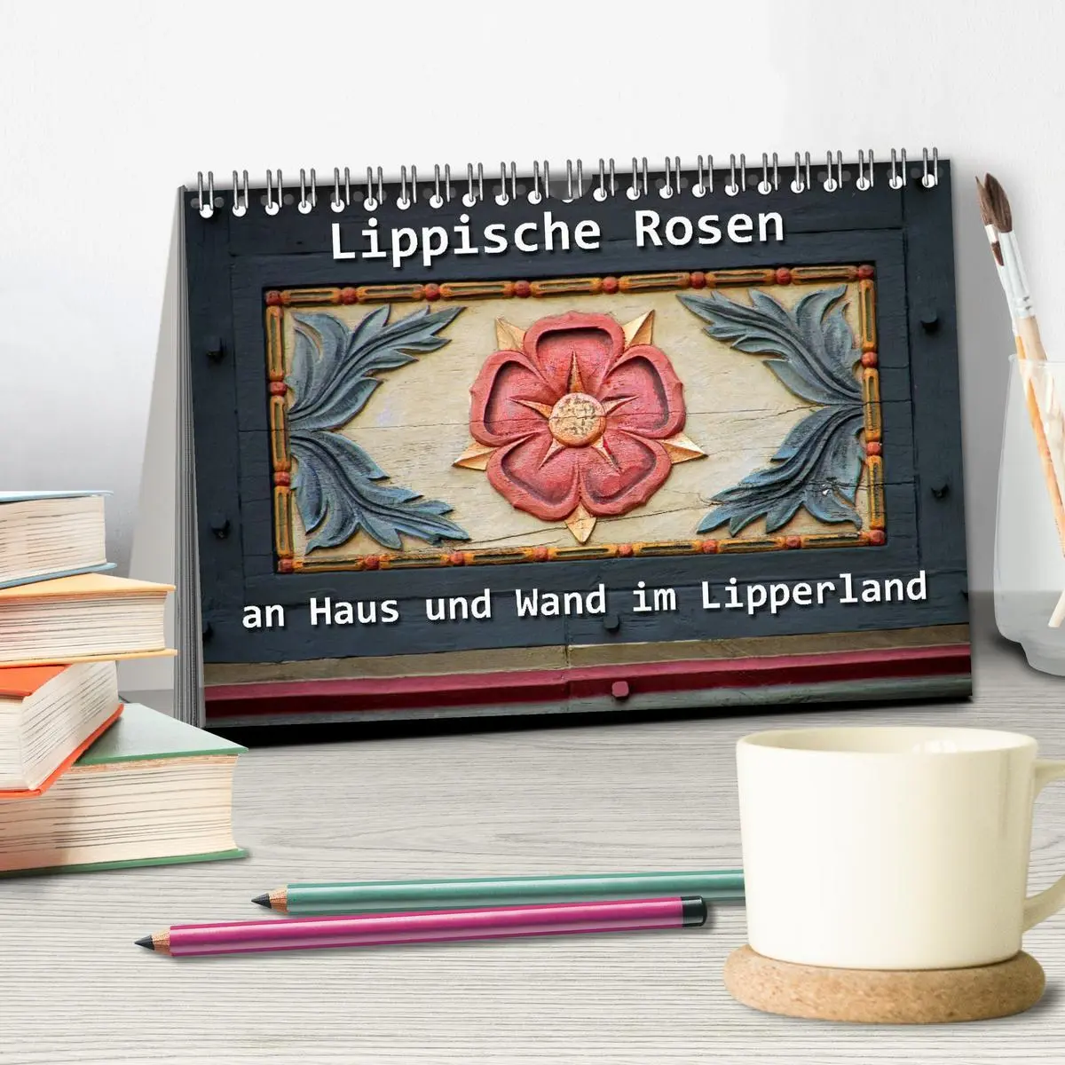 Bild: 9783516216448 | Lippische Rosen (Tischkalender 2026 DIN A5 quer), CALVENDO...