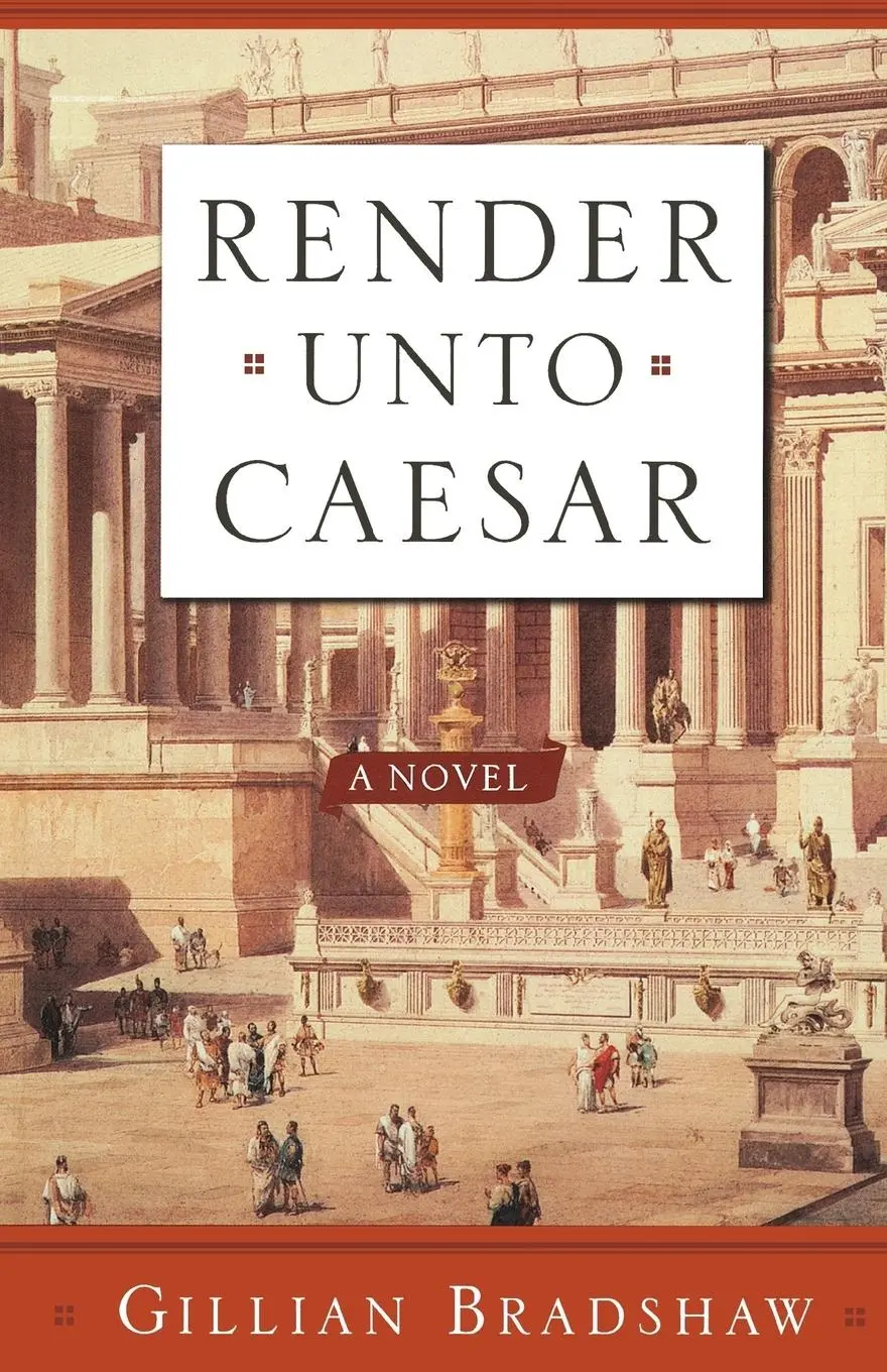 Cover: 9780765306548 | Render Unto Caesar | Gillian Bradshaw | Taschenbuch | Englisch | 2004