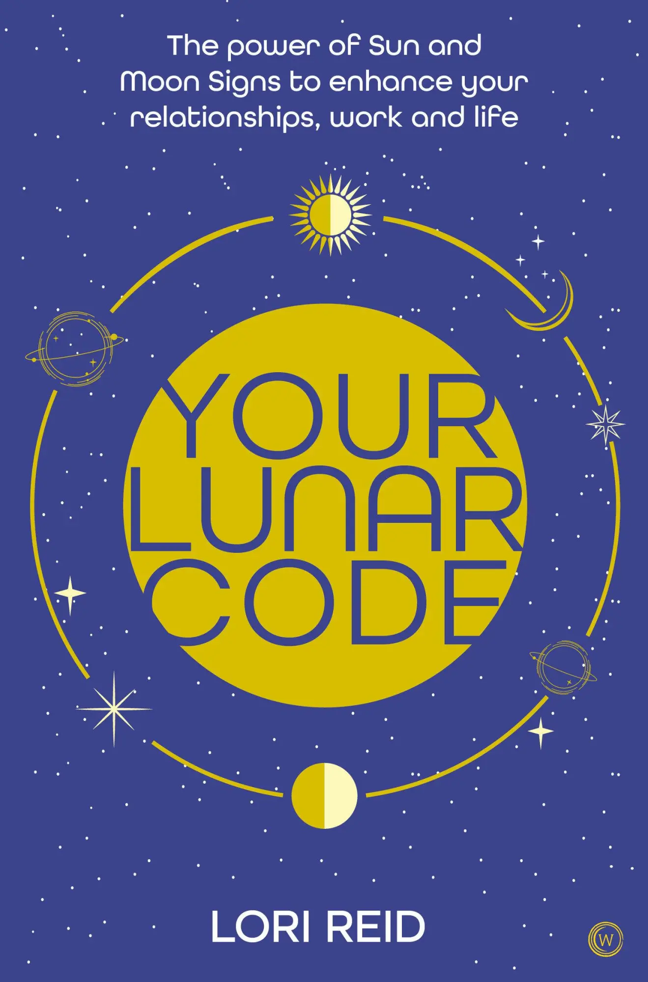 Cover: 9781786786548 | Your Lunar Code | Lori Reid | Taschenbuch | Einband - flex.(Paperback)