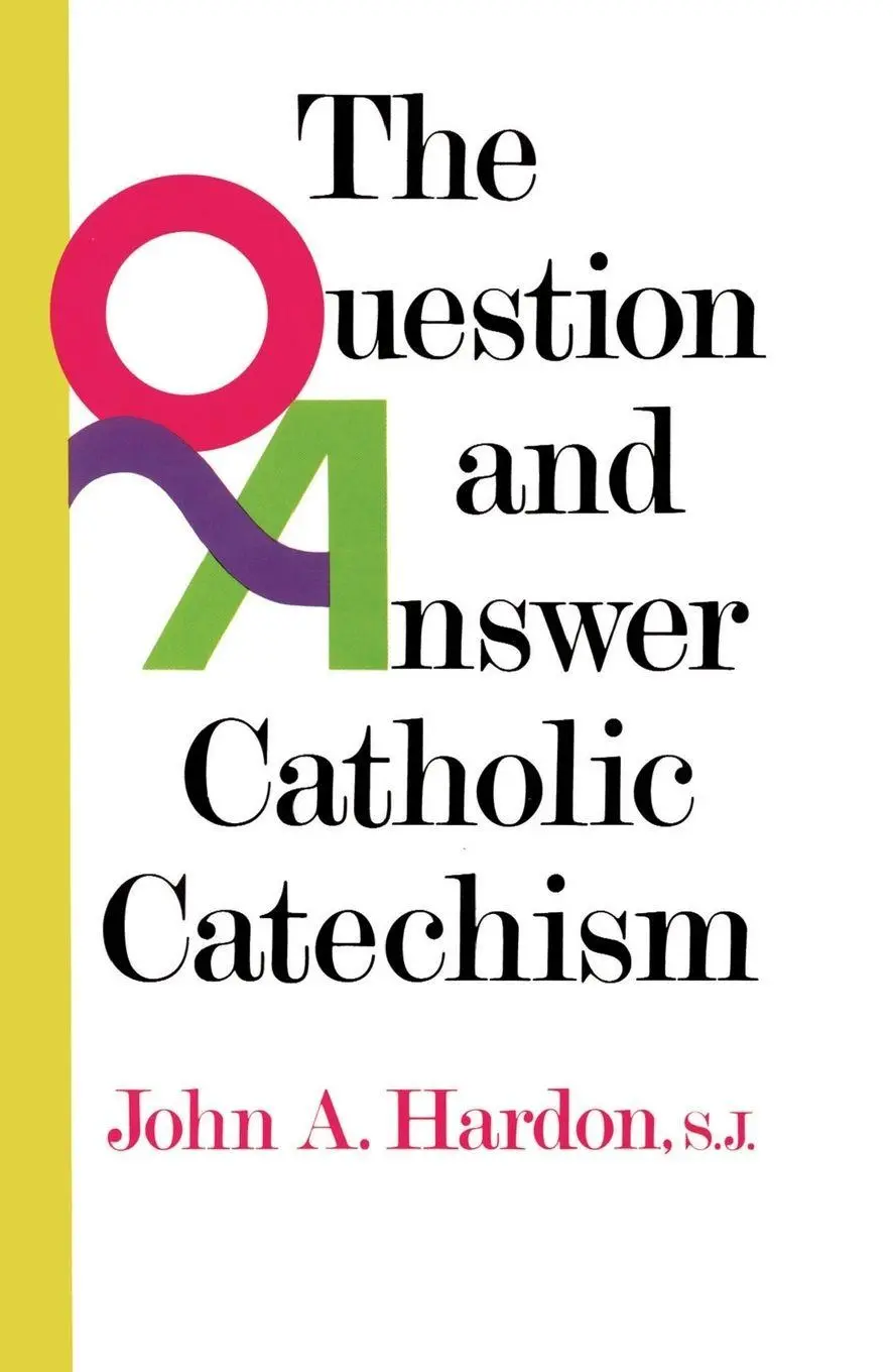 Cover: 9780385136648 | The Question and Answer Catholic Catechism | John Hardon | Taschenbuch