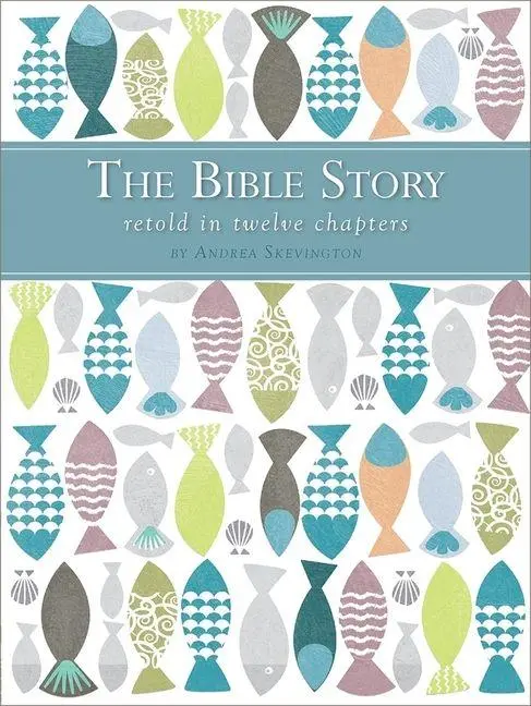 Cover: 9780745976648 | The Bible Story Retold in Twelve Chapters | Andrea Skevington | Buch