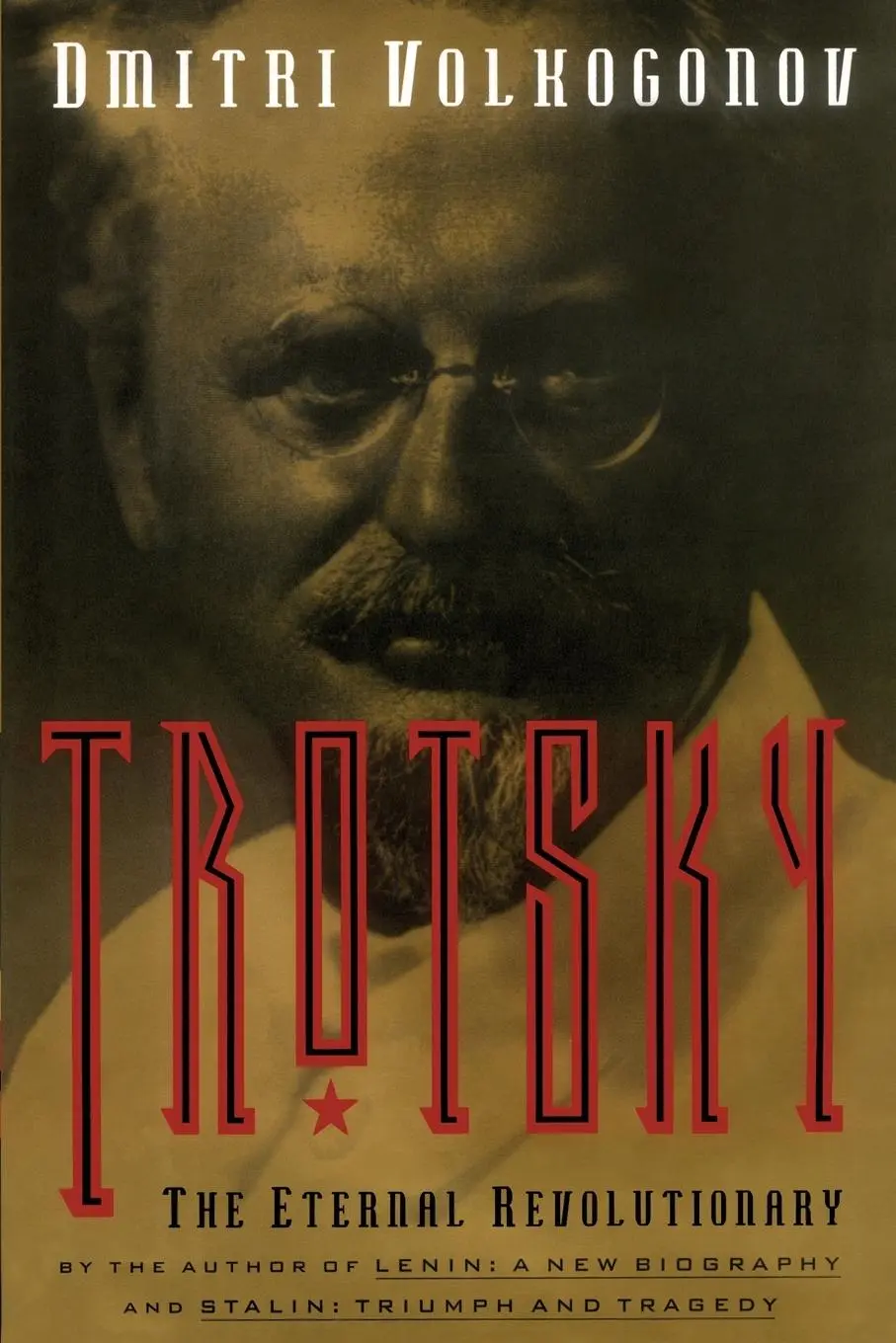 Cover: 9781416576648 | Trotsky | The Eternal Revolutionary | Dmitri Volkogonov | Taschenbuch