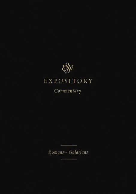 Cover: 9781433546648 | ESV Expository Commentary | Romans-Galatians (Volume 10) | Buch | 2020