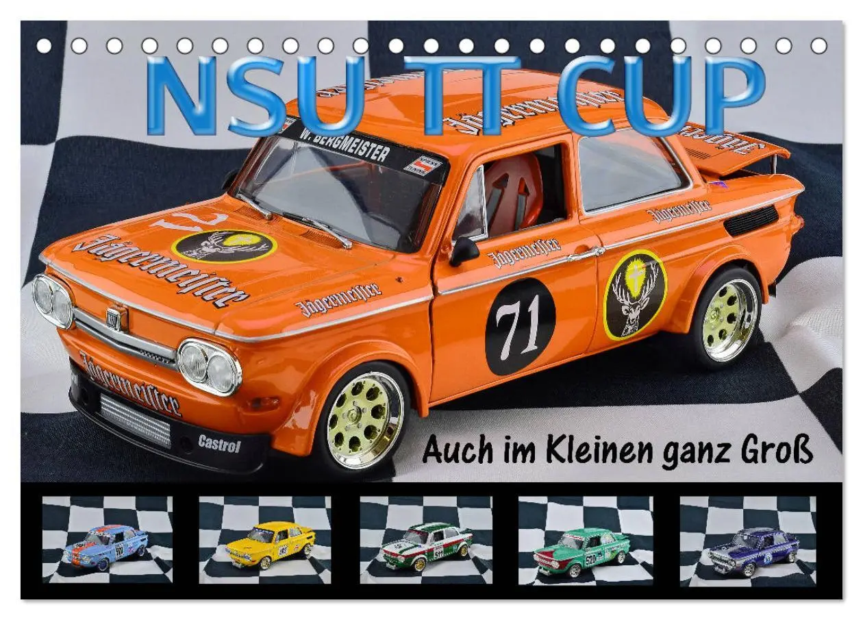 Cover: 9783457726648 | NSU TT CUP Auch im Kleinen ganz Groß (Tischkalender 2026 DIN A5...