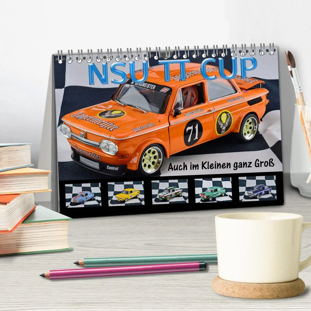 Bild: 9783457726648 | NSU TT CUP Auch im Kleinen ganz Groß (Tischkalender 2026 DIN A5...