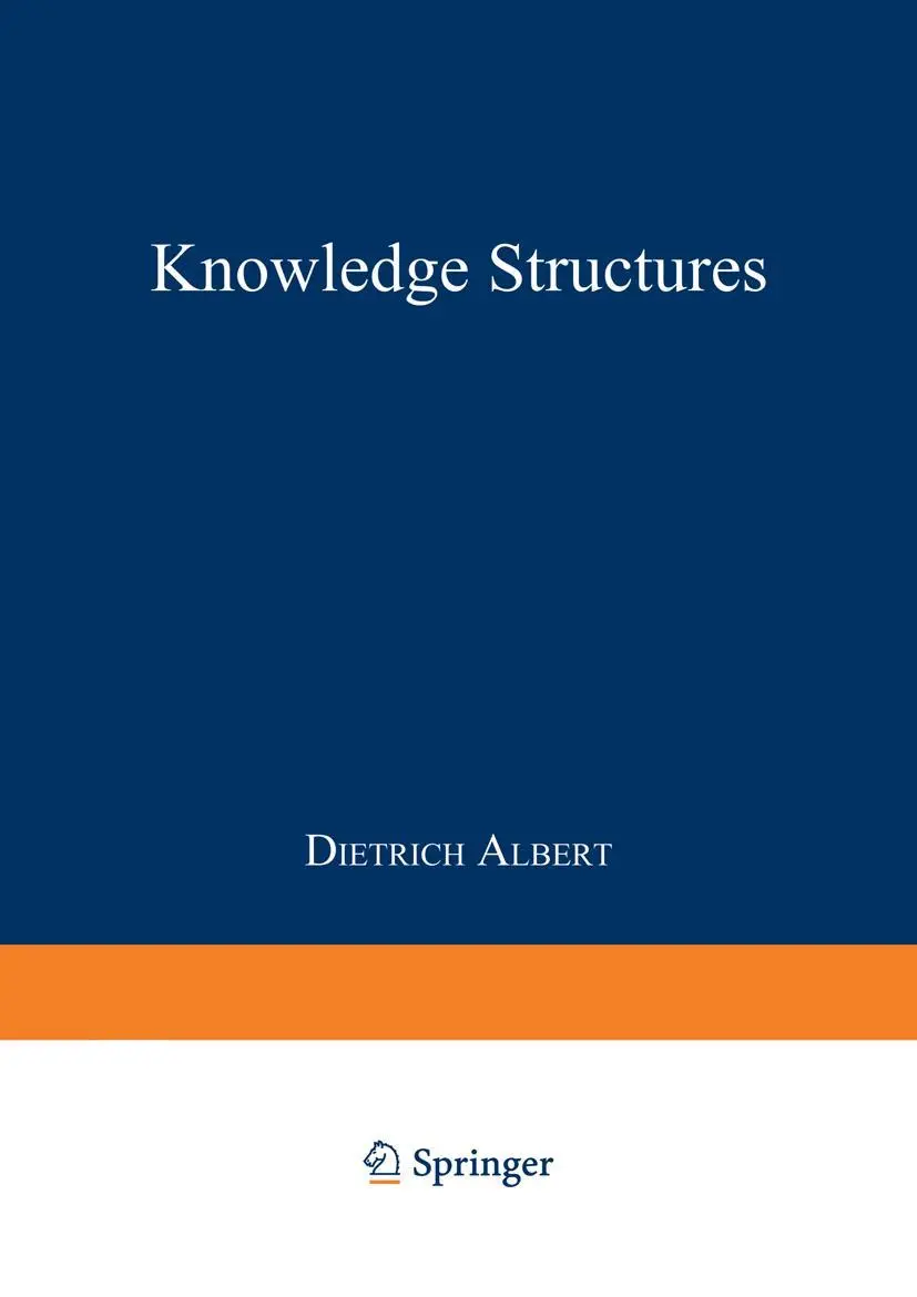 Cover: 9783540576648 | Knowledge Structures | Dietrich Albert | Taschenbuch | xxiii | 1994