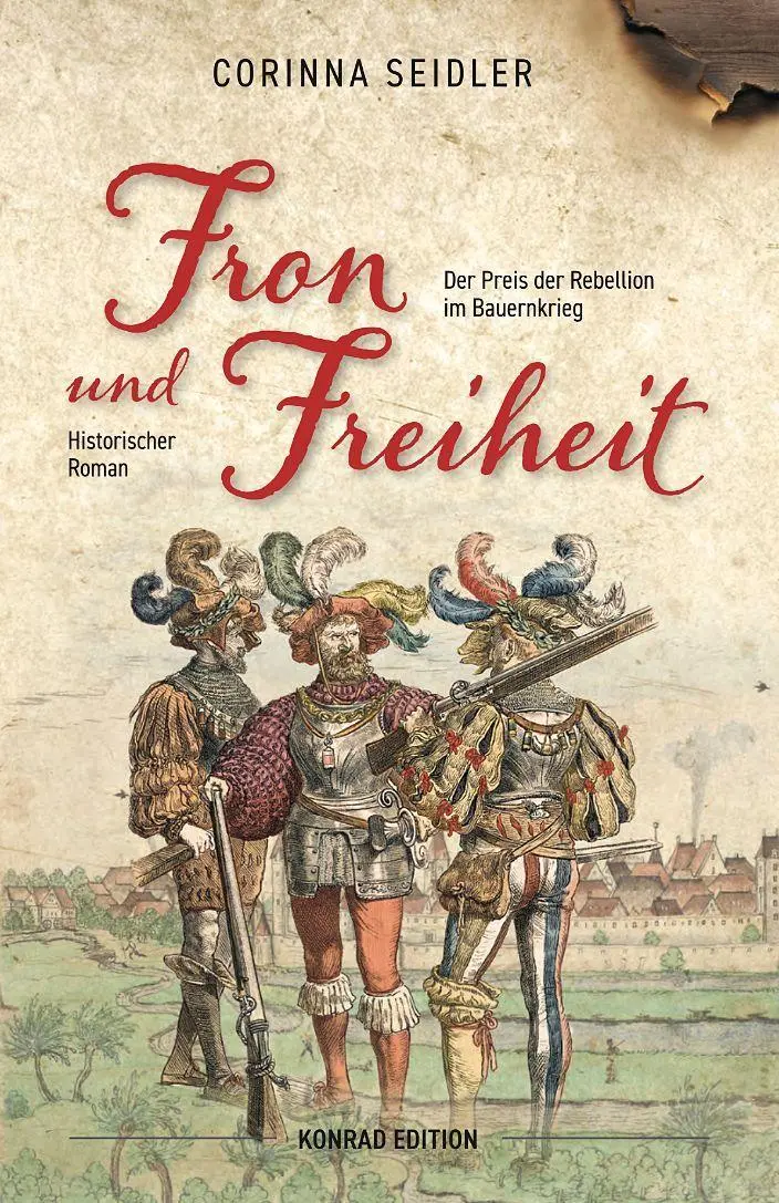 Fron und Freiheit. Historischer Roman - Neuware