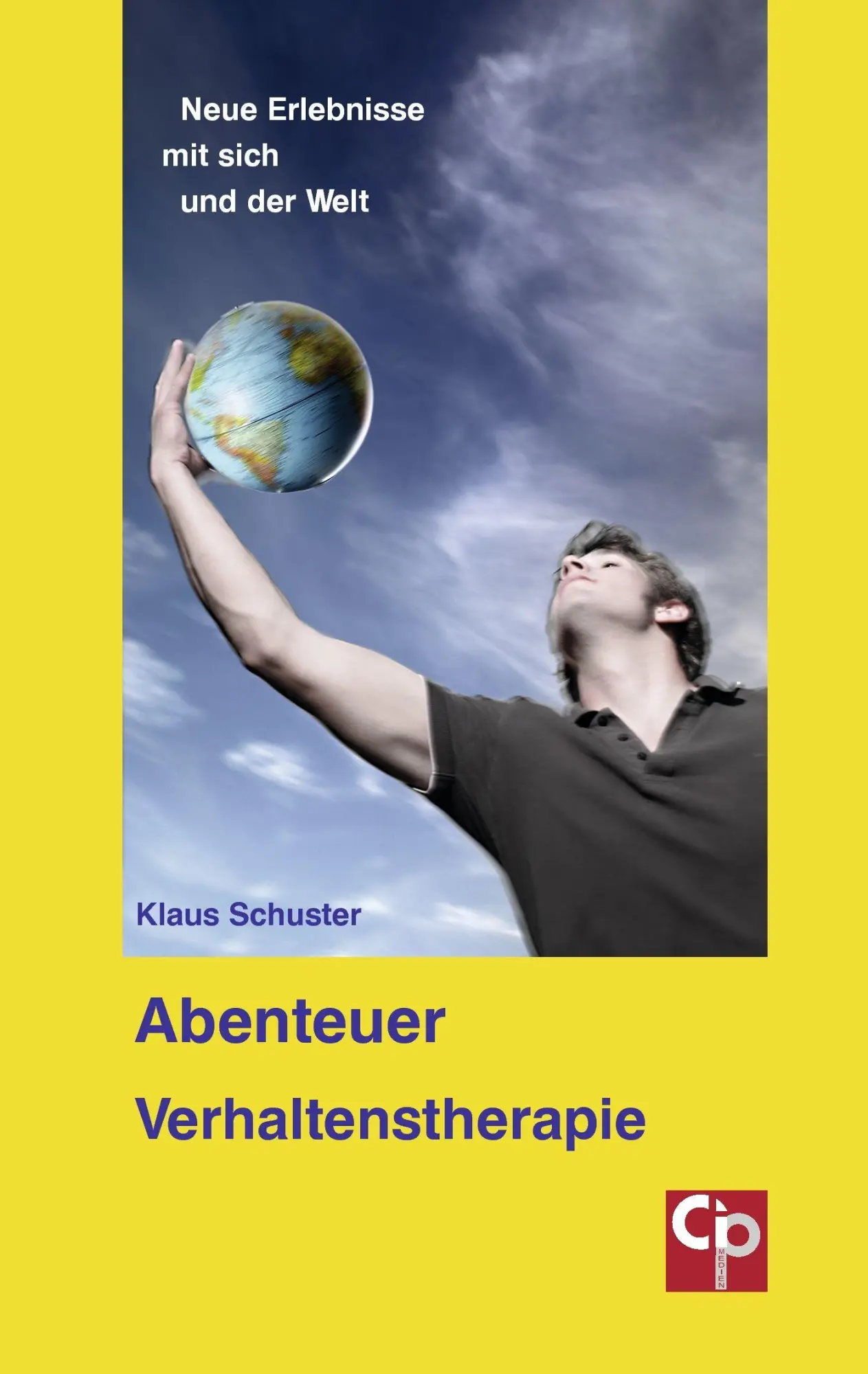 Cover: 9783932096648 | Abenteuer Verhaltenstherapie | Neue Erlebnisse mit sich und der Welt