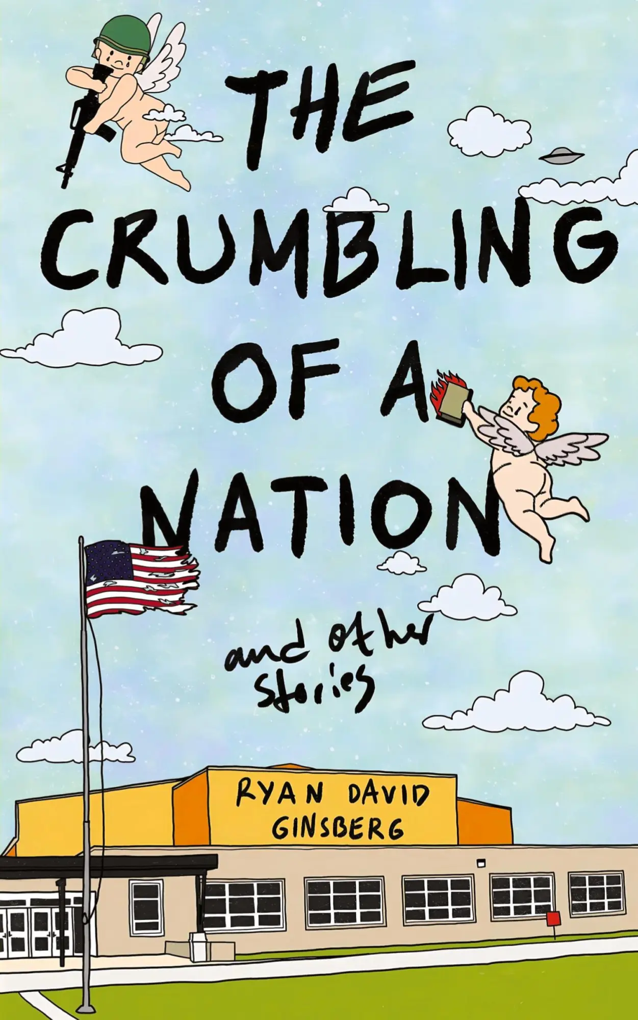 Cover: 9798986976648 | The Crumbling of a Nation and other stories | Ryan David Ginsberg