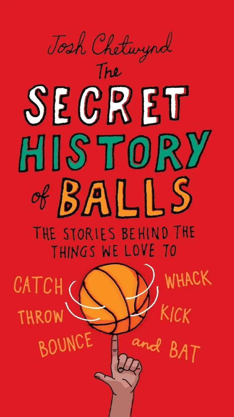 Cover: 9780399536748 | The Secret History of Balls | Josh Chetwynd | Taschenbuch | Englisch