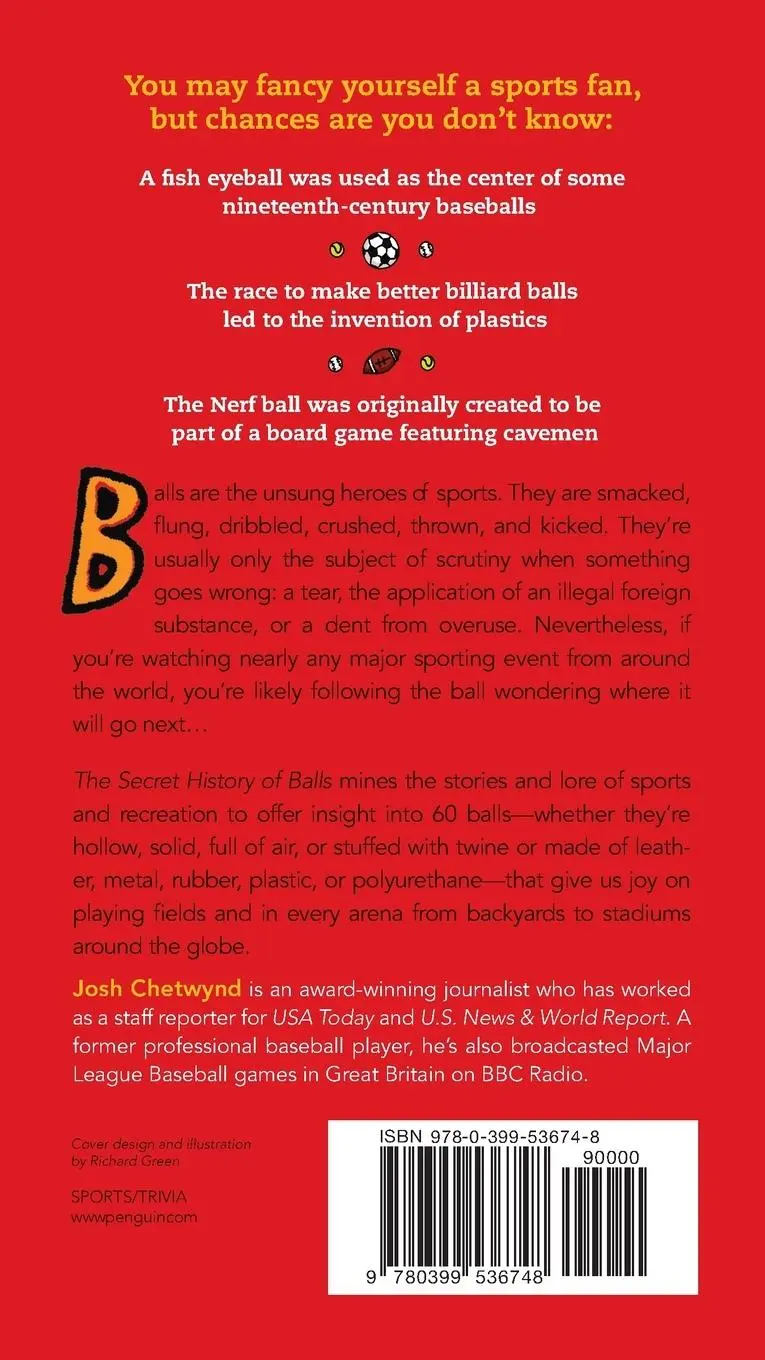 Rückseite: 9780399536748 | The Secret History of Balls | Josh Chetwynd | Taschenbuch | Englisch
