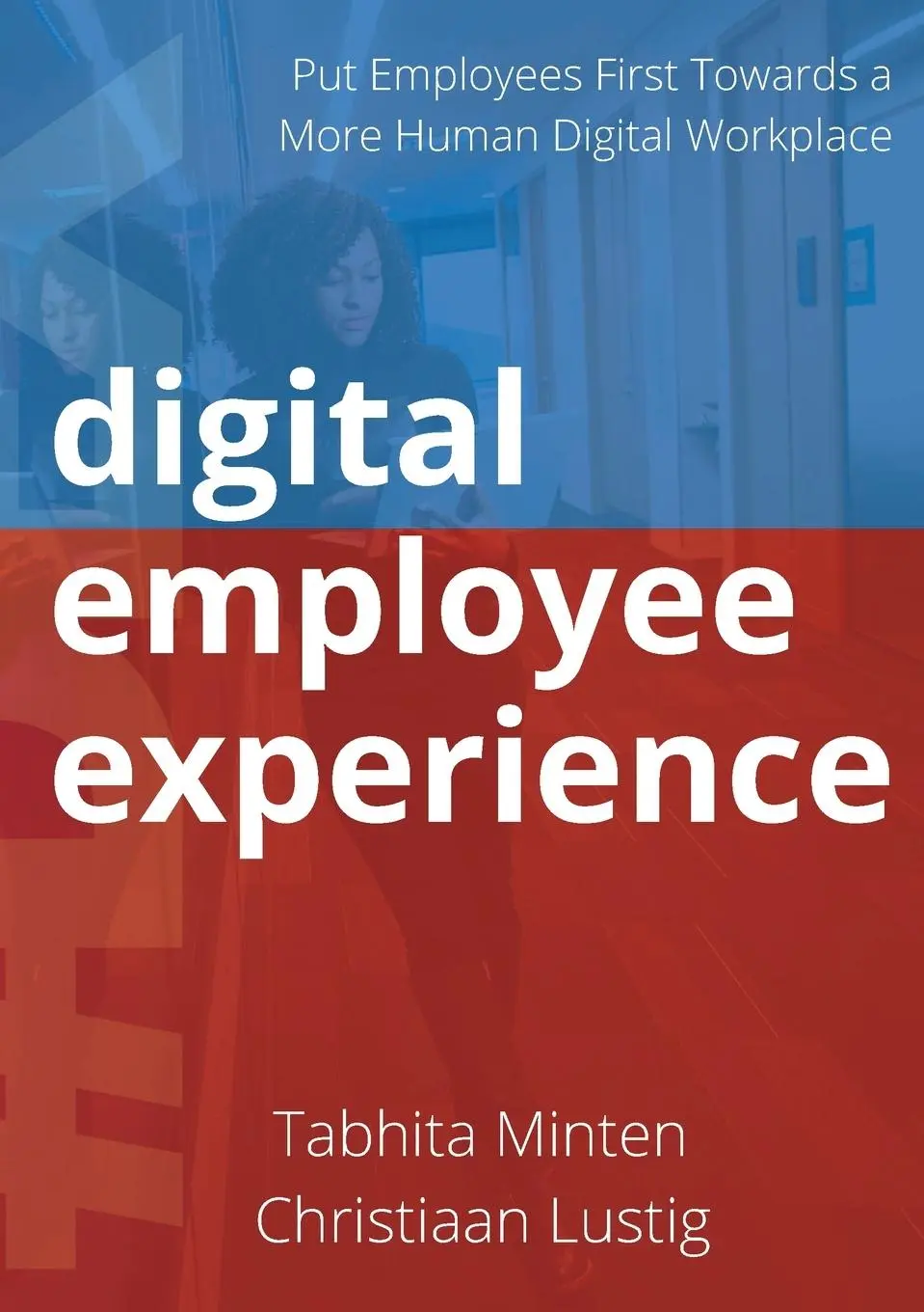 Cover: 9781471776748 | Digital employee experience | Tabhita Minten (u. a.) | Taschenbuch