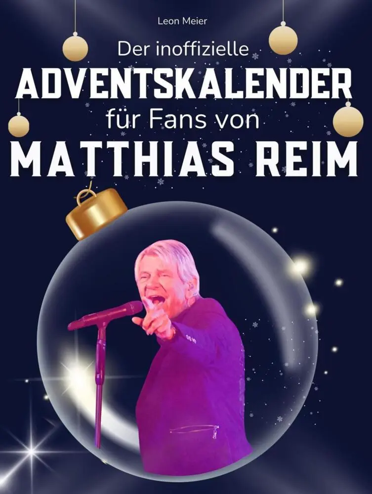 Cover: 9783695316748 | Der inoffizielle Adventskalender für Fans von Matthias Reim | Meier
