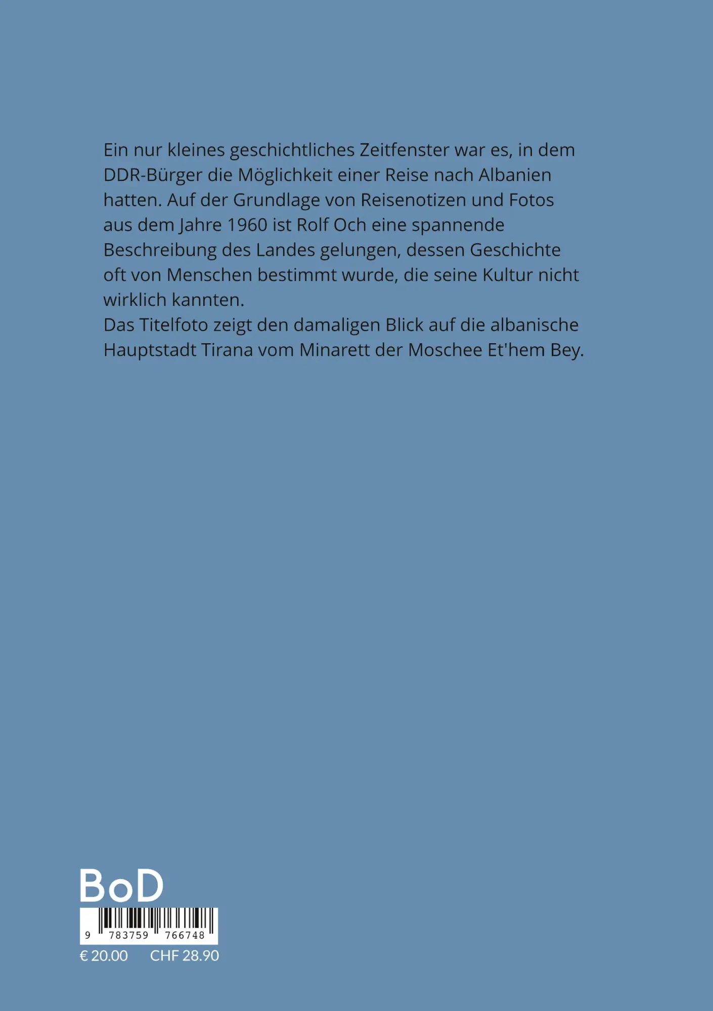 Rückseite: 9783759766748 | Albanien 1960 | Eine denkwürdige Urlaubsreise | Rolf Och | Taschenbuch