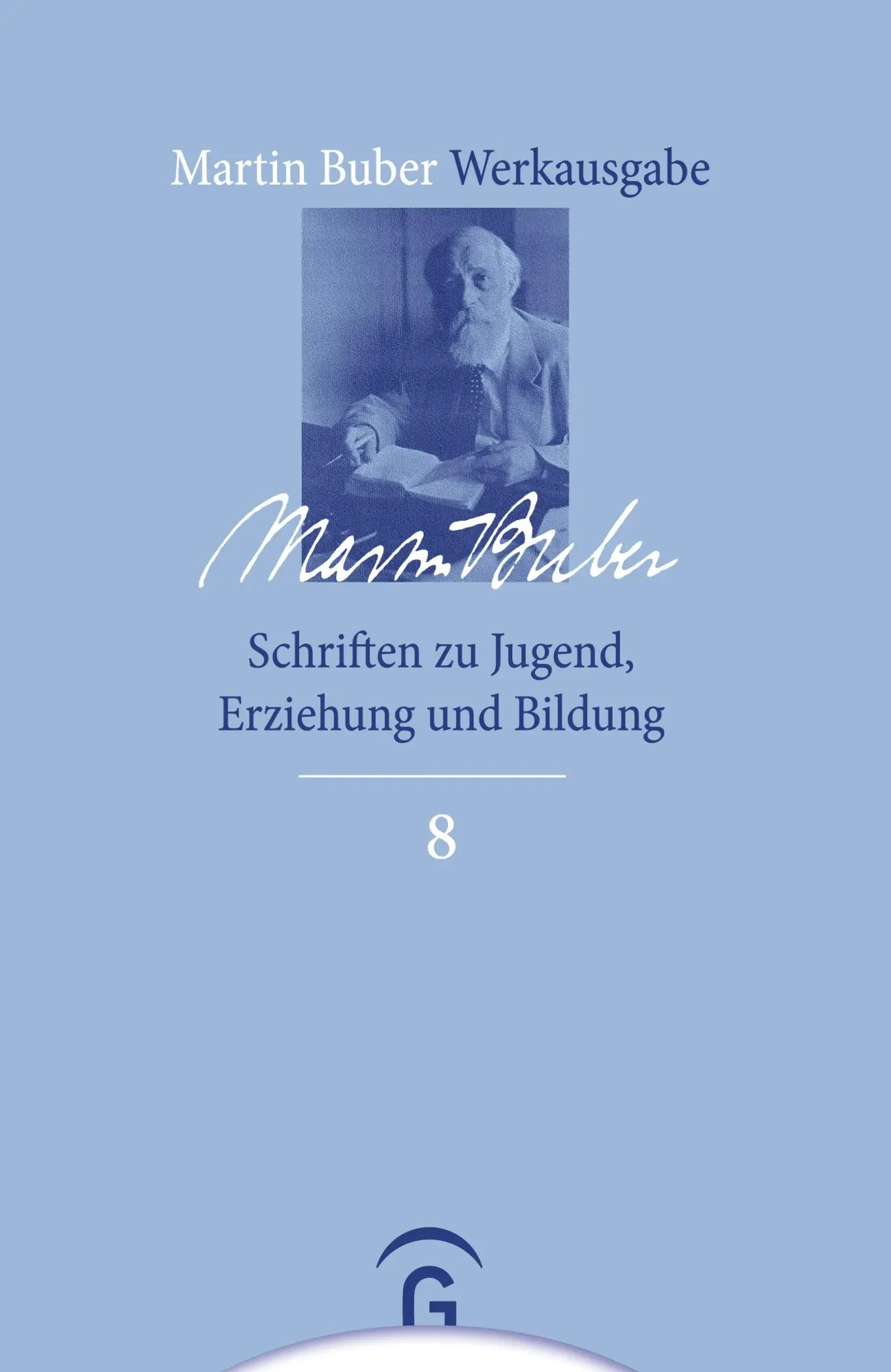 Cover: 9783579026848 | Schriften zu Jugend, Erziehung und Bildung | Martin Buber | Buch | GVH