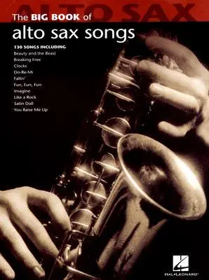 Cover: 884088146948 | Big Book of Alto Sax Songs | Hal Leonard Corp | Broschüre | Buch