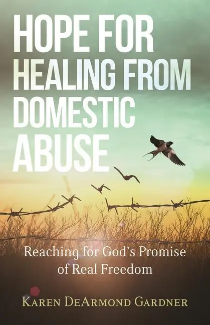 Cover: 9780825446948 | Hope for Healing from Domestic Abuse - Reaching for God`s Promise...