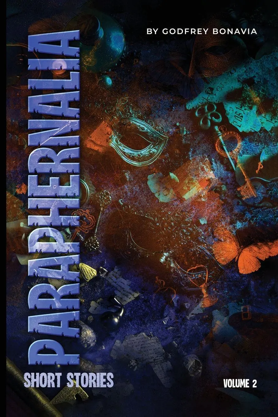 Cover: 9781970576948 | Paraphernalia | Volume 2 | Godfrey Bonavia | Taschenbuch | Englisch