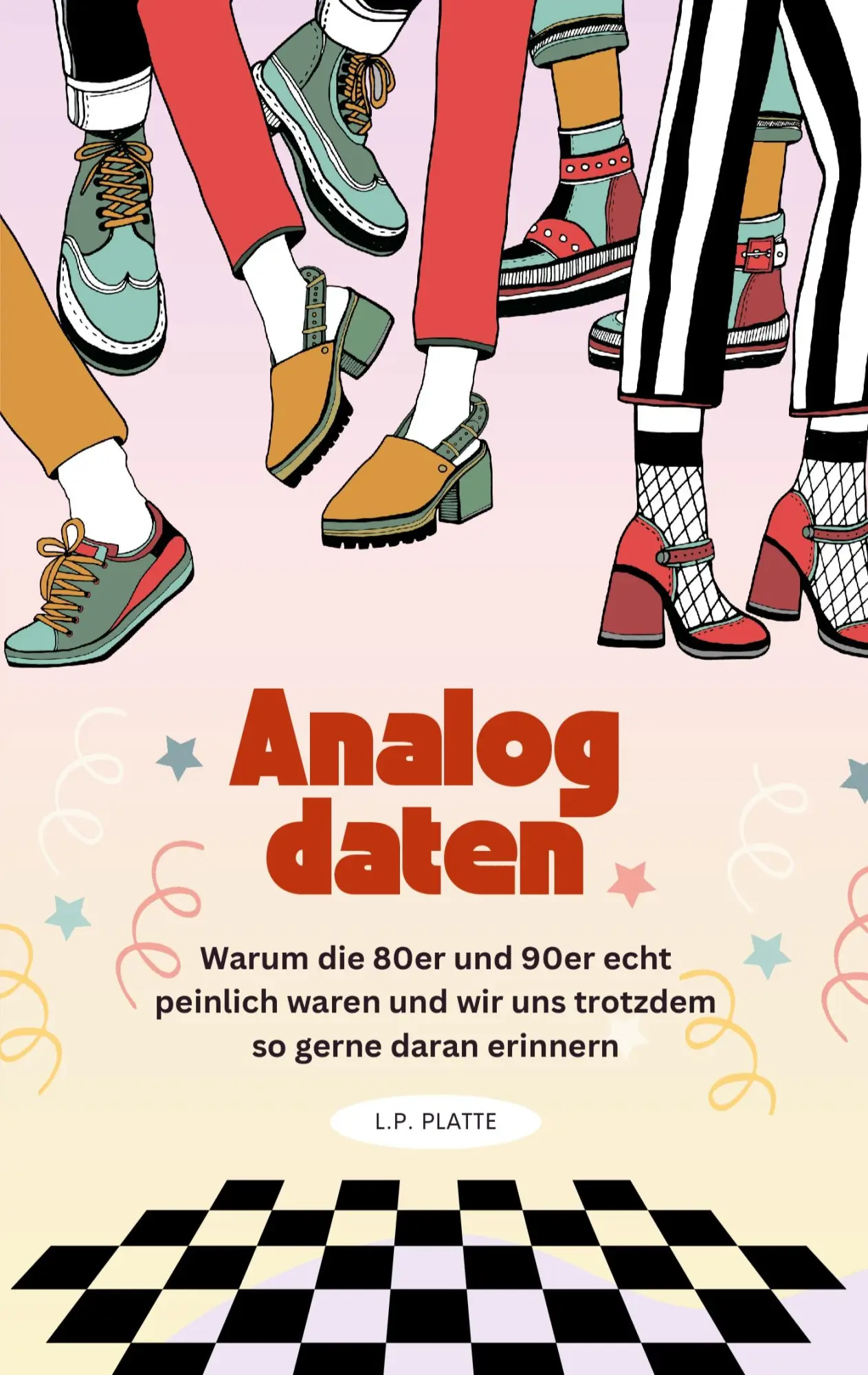 Cover: 9783819206948 | Analog daten | L. P. Platte | Taschenbuch | 280 S. | Deutsch | 2025