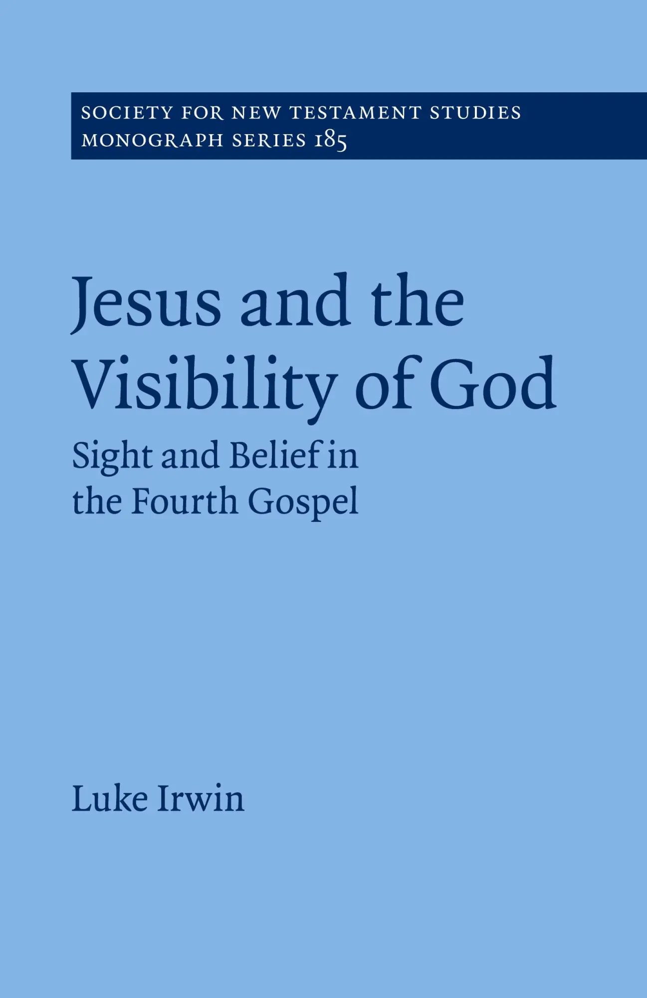 Cover: 9781009477048 | Jesus and the Visibility of God | Luke Irwin | Buch | Englisch | 2024