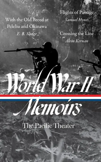 Cover: 9781598537048 | World War II Memoirs: The Pacific Theater (Loa #351) | Sledge (u. a.)