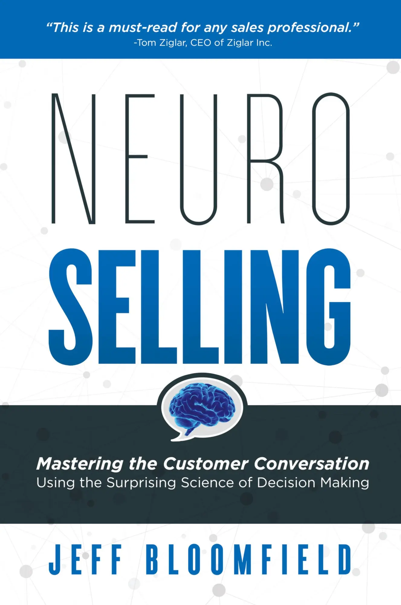 Cover: 9781733787048 | NeuroSelling | Jeff Bloomfield | Taschenbuch | Englisch | 2020
