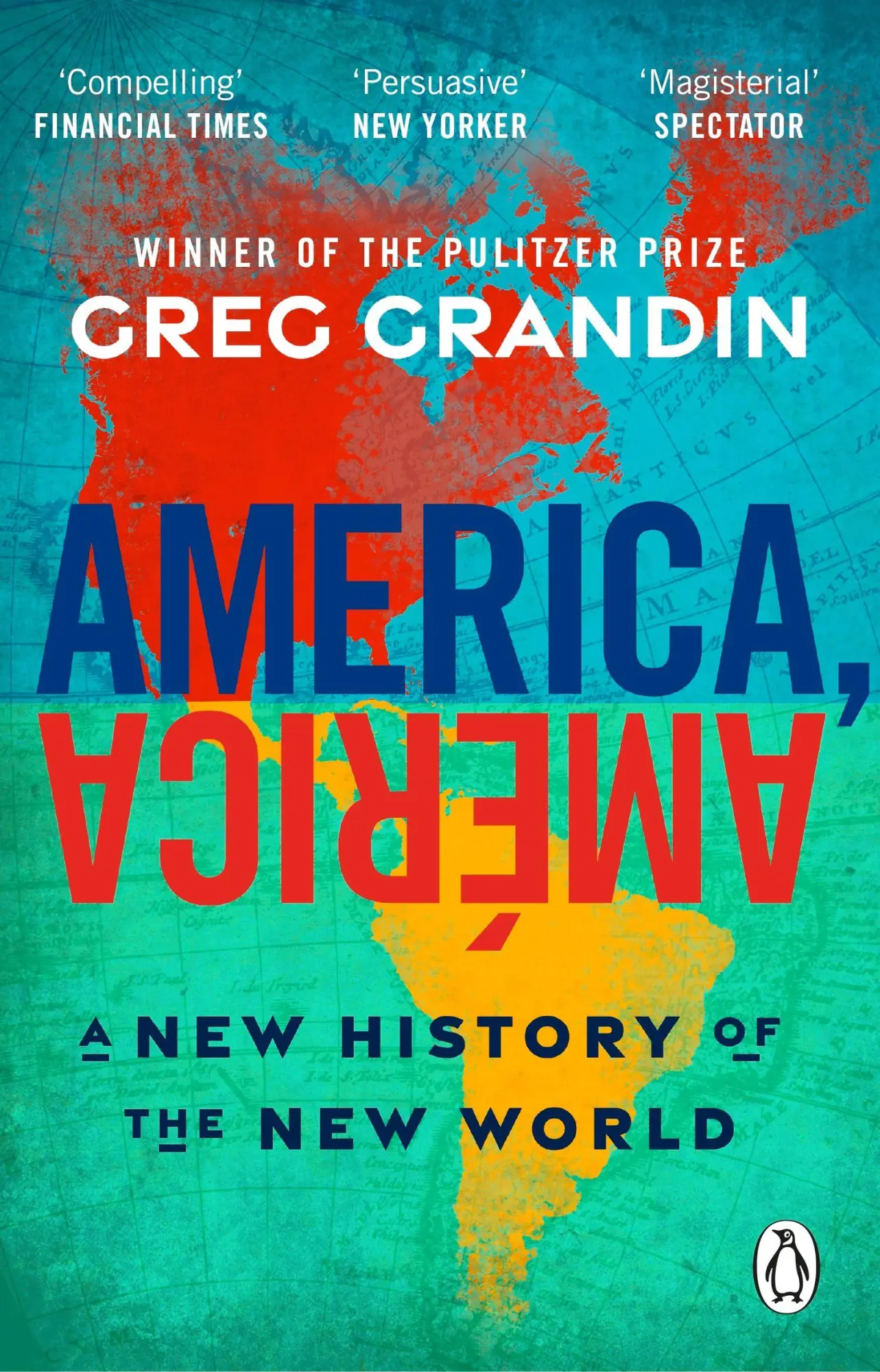 Cover: 9781804997048 | America, América | A New History of the New World | Greg Grandin
