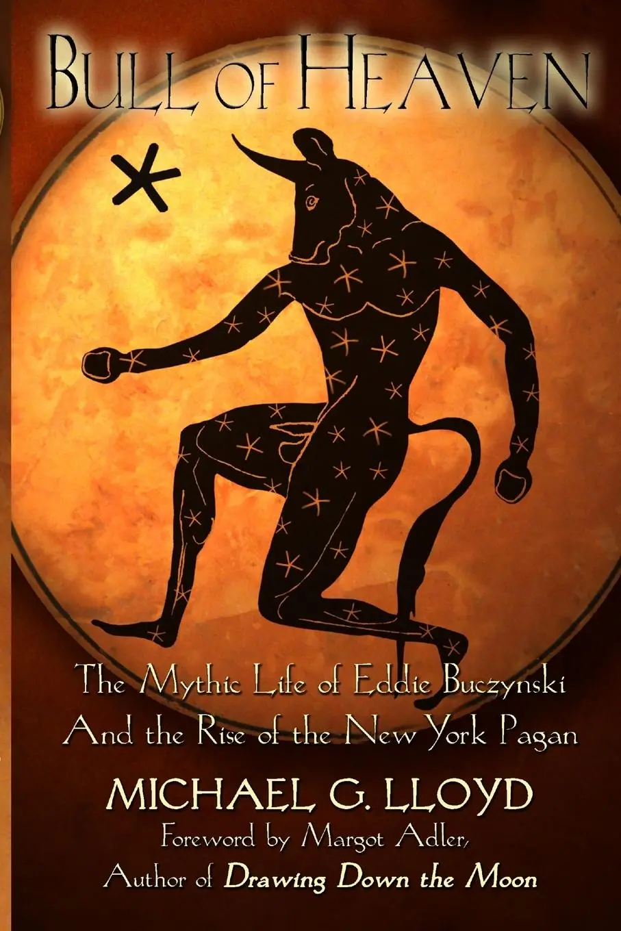 Cover: 9781938197048 | Bull of Heaven | Michael Lloyd | Taschenbuch | Kartoniert / Broschiert