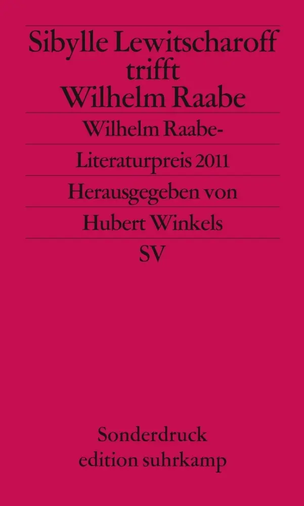 Cover: 9783518067048 | Sibylle Lewitscharoff trifft Wilhelm Raabe | Sibylle Lewitscharoff