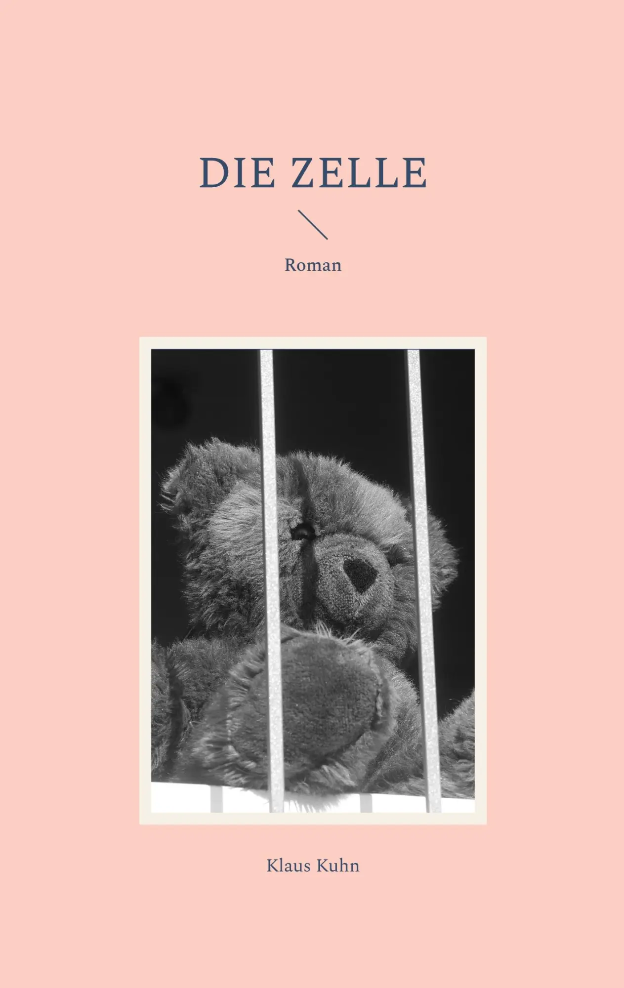 Cover: 9783752607048 | Die Zelle | Klaus Kuhn | Taschenbuch | 368 S. | Deutsch | 2023