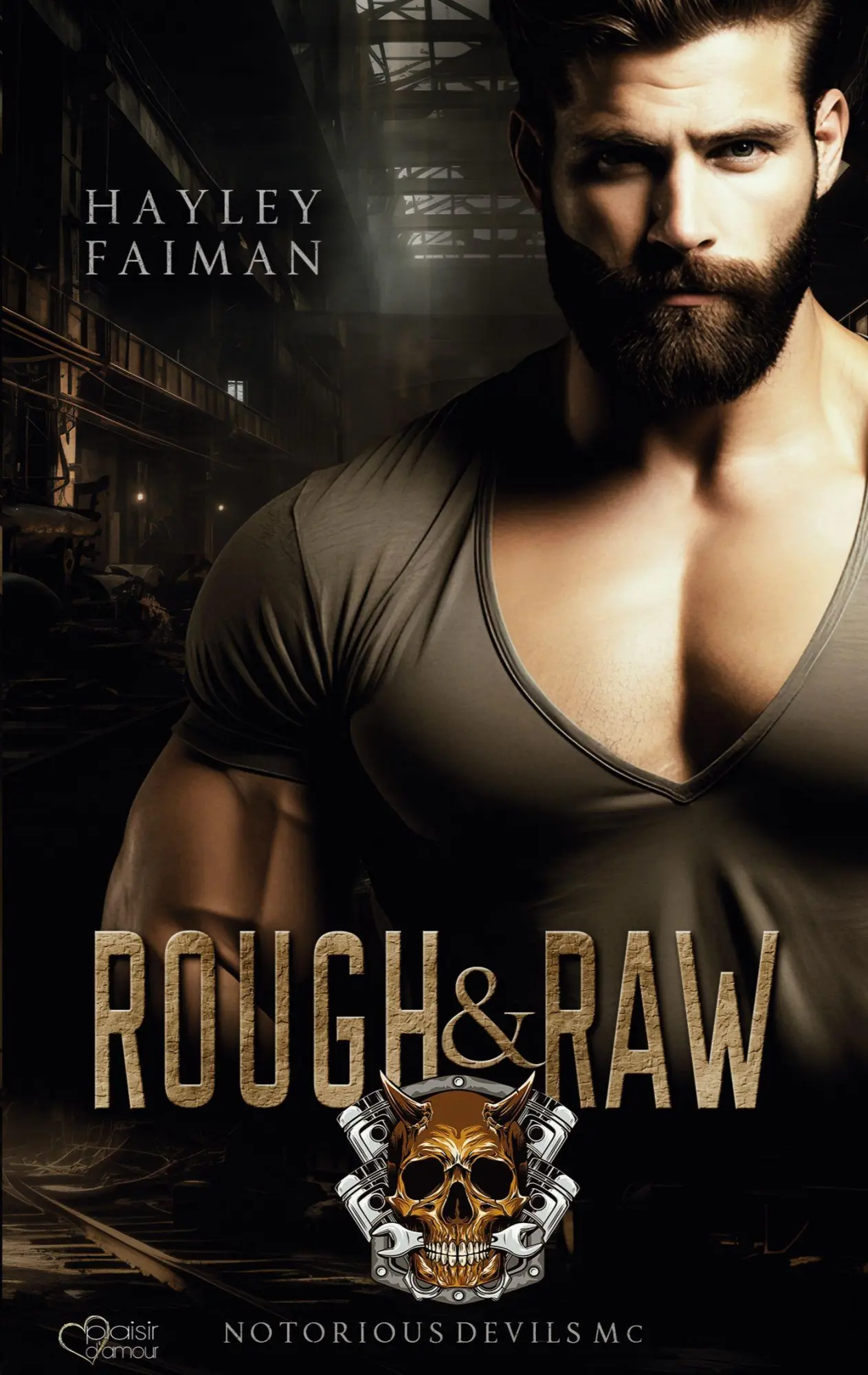 Cover: 9783864957048 | Notorious Devils MC Teil 2: Rough &amp; Raw | Hayley Faiman | Taschenbuch