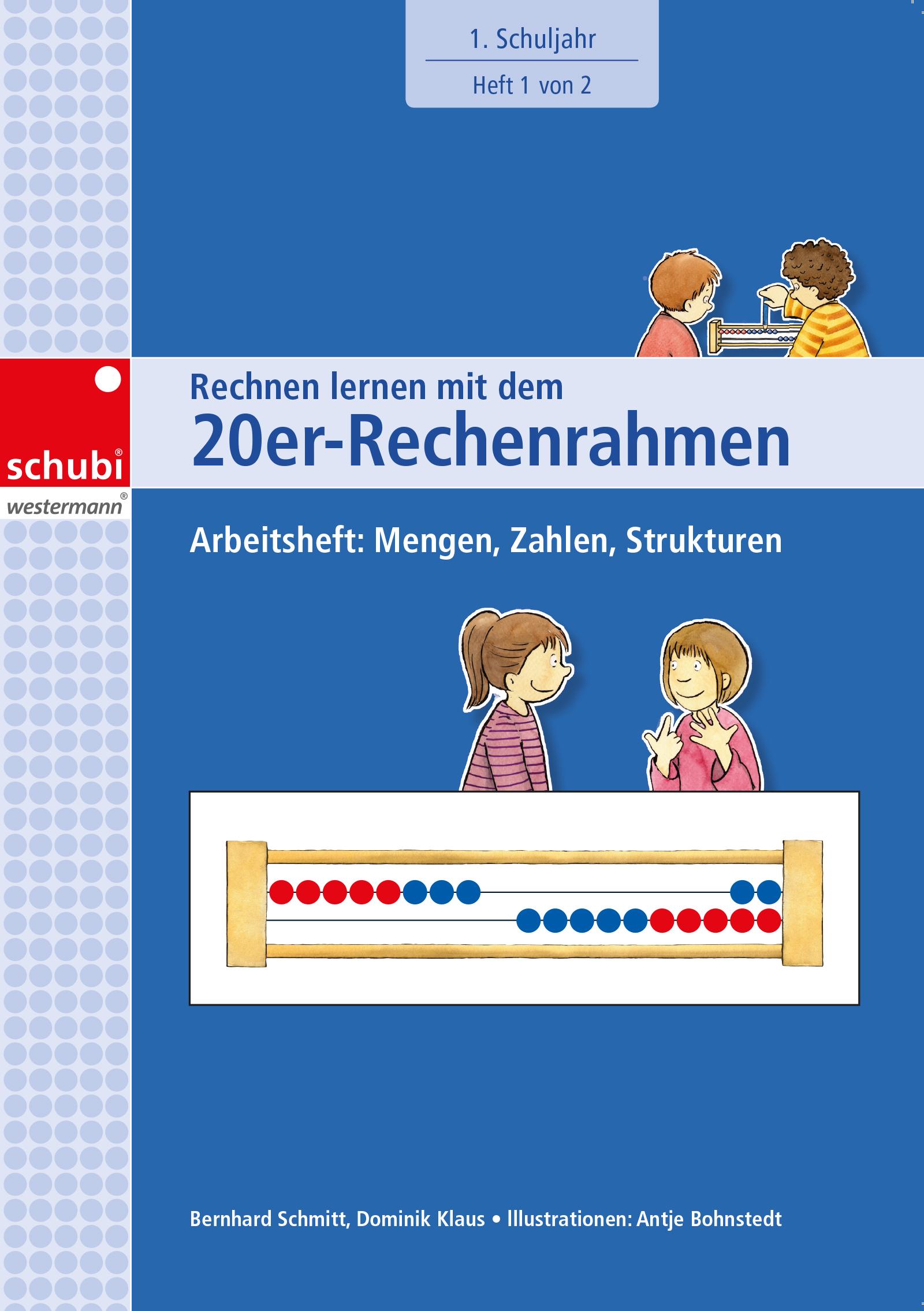 Cover: 9783867237048 | Rechnen lernen mit dem 20er-Rechenrahmen. Arbeitsheft 1. Schuljahr:...