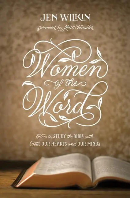 Cover: 9781433567148 | Women of the Word | Jen Wilkin | Taschenbuch | Kartoniert / Broschiert