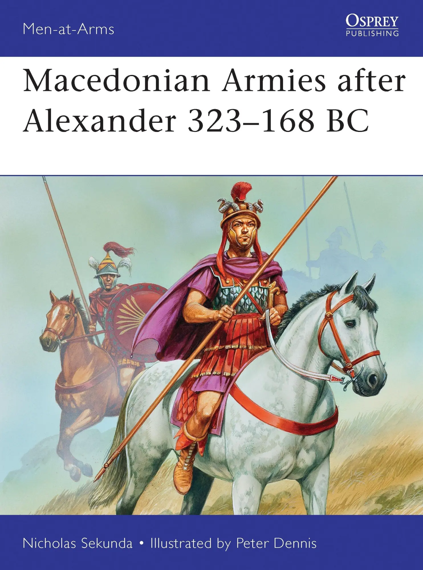 Cover: 9781849087148 | Macedonian Armies After Alexander 323-168 BC | Nicholas Sekunda | Buch